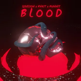 Blood by RVKIT