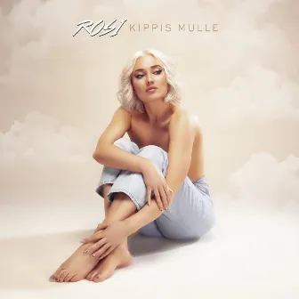 Kippis mulle - EP by Rosi