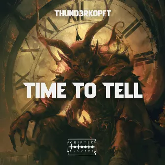 Time to Tell by Thund3rkopft