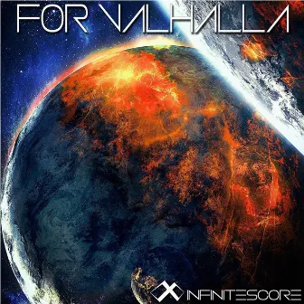 For Valhalla by Infinitescore