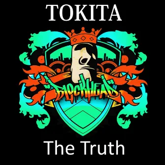 The Truth by Tokita