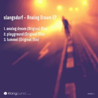 Analog Dream EP by Slangsdorf