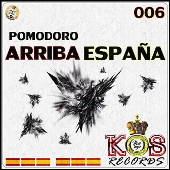 Arriba España by Pomodoro