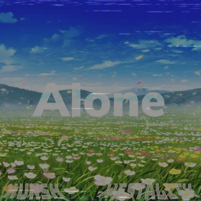 Alone - remix