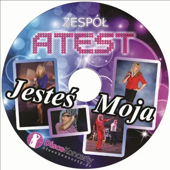 Jesteś moja (Radio Edit) by Atest