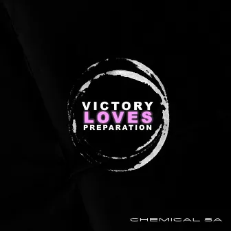 Victory Loves Preparation by Chemical SA