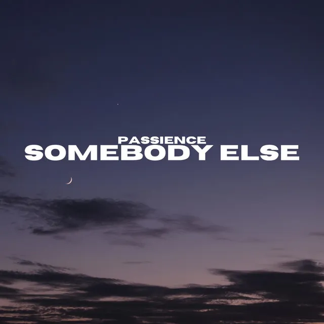 Somebody Else