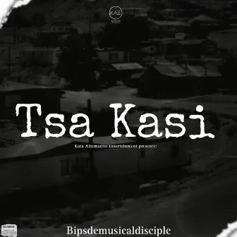 Tsa kasi (Sgidongo) Ep by Bips De Musical Disciple