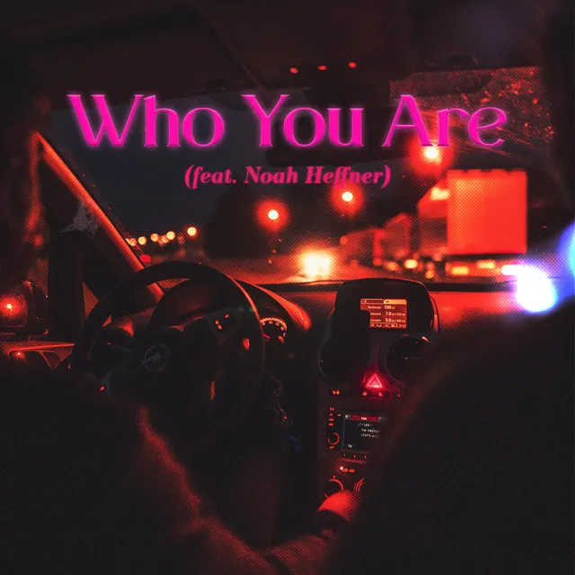 Who You Are