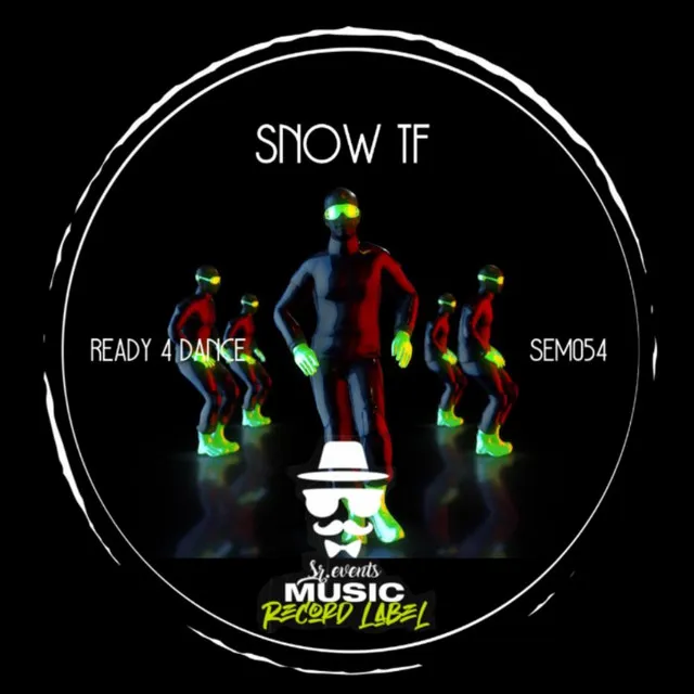 Ready 4 Dance - Original Mix