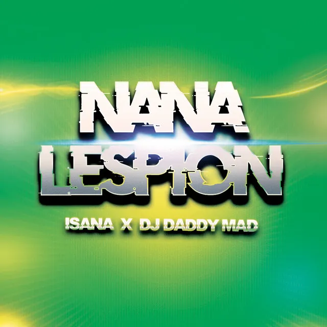 Nana lespion - Edit