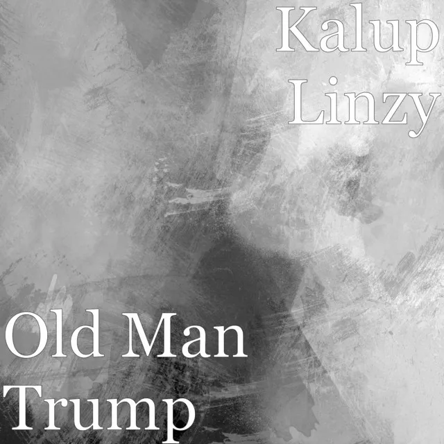 Old Man Trump