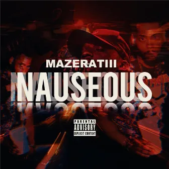 Nauseous by Mazeratiii