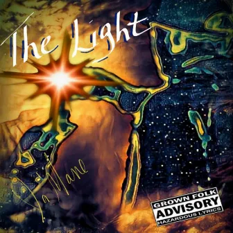 The Light by Ja'Mane