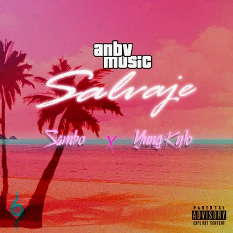 Salvaje by Anbv Music