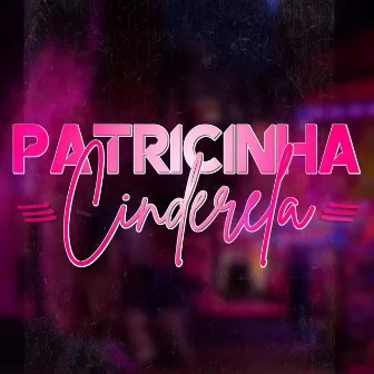 Patricinha Cinderela by 