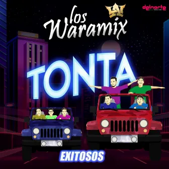 Tonta by Los Waramix