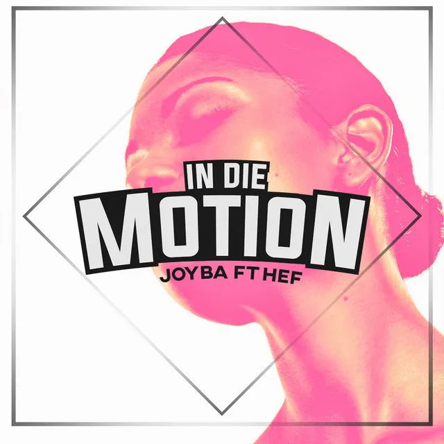 In die Motion