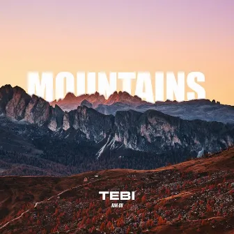 Mountains by Tebi