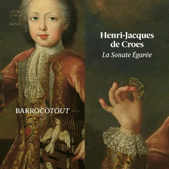 Henri-Jacques de Croes: La Sonate Égarée by Henri-Jacques de Croes