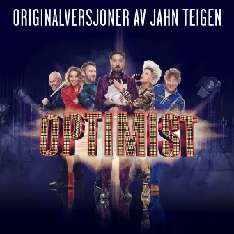 Originalversjoner av Jahn Teigen - Optimist by Jahn Teigen