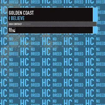 I Believe by Golden Coast