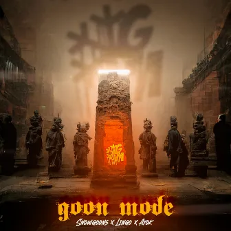 Goon Mode by Ayok