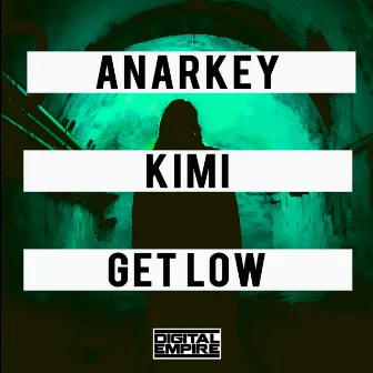 Get Low by Anarkey