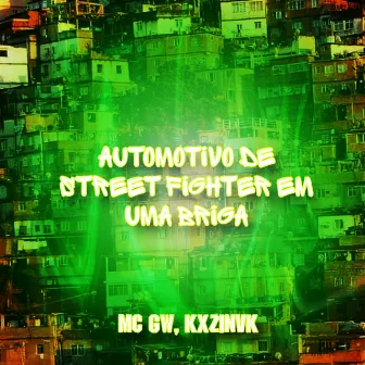 Automotivo de Street Fighter em uma briga by KXZINVK