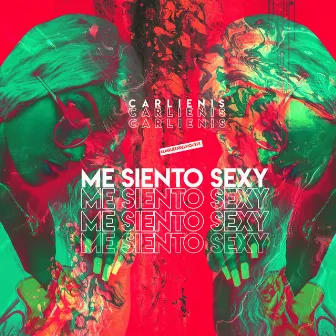 Me Siento Sexy by Carlienis