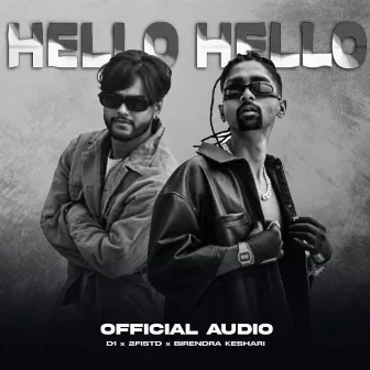 Hello Hello by D1