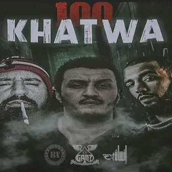 100 Khatwa by Gam7