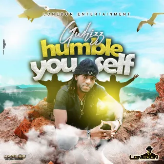 Humble You Self by G Whizz