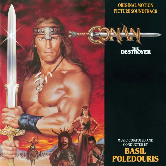 Main Title/Riders Of Taramis - Conan The Destroyer/Soundtrack Version