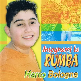 Insegnami la rumba by Marco Bologna