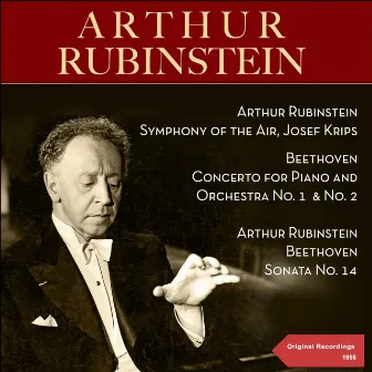 Beethoven: Concertos for Piano and Orchestra No. 1, No. 2 & Piano Sonata No. 14 by Josef Krips