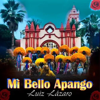 Mi Bello Apango by Unknown Artist