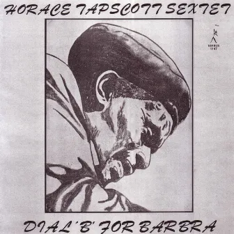 Dial B For Barbra by Horace Tapscott