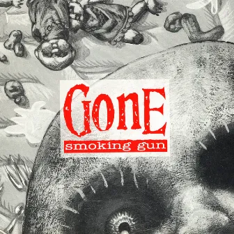 Smoking Gun by Gone