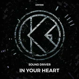 In Your Heart by Sound Driver