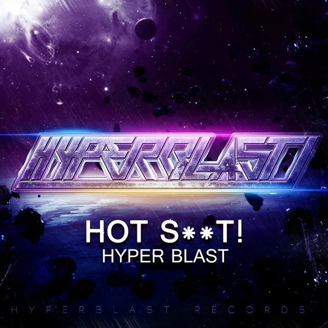 Hyper Blast - Original Mix