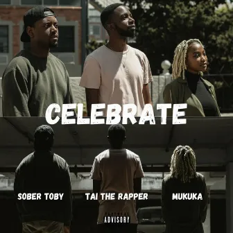 Celebrate by Tai the Rapper