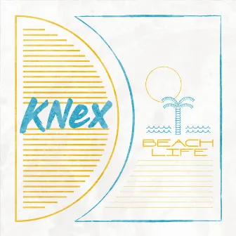 Beachlife by KNEX