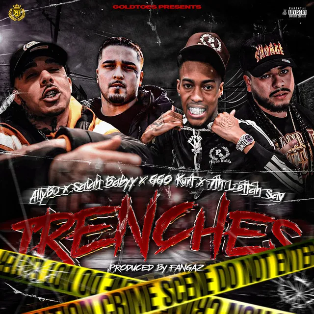 Trenches (feat. GGO Kurt, 7th Lettah Sav & Salah Babyy)