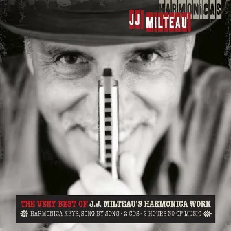 Harmonicas: The Very Best of J.J. Milteau's Harmonica Work by Jean-Jacques Milteau