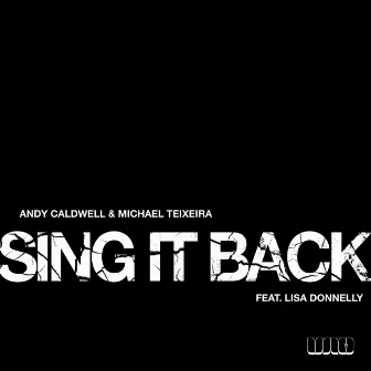 Sing It Back by Michael Teixeira