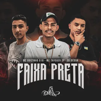 Faixa Preta by MC Guizinho 018