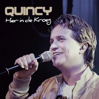 Hier In De Kroeg by Quincy