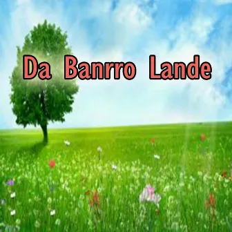 Da Banrro Lande by Kifayat Shah Bacha