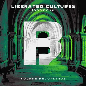 Liberated Cultures by Lockdown